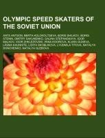 Olympic speed skaters of the Soviet Union