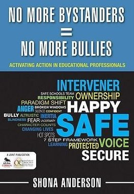 No More Bystanders = No More Bullies