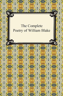 The Complete Poetry of William Blake