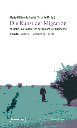 Die Kunst der Migration