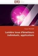 Lumière issue d''émetteurs individuels, applications