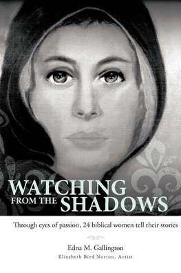Watching from the Shadows