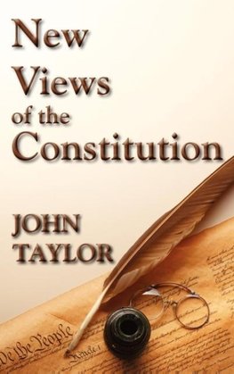 New Views of the Constitution of the United States