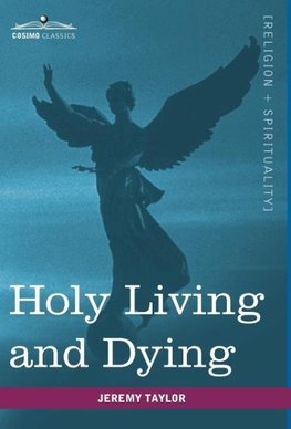Holy Living and Dying