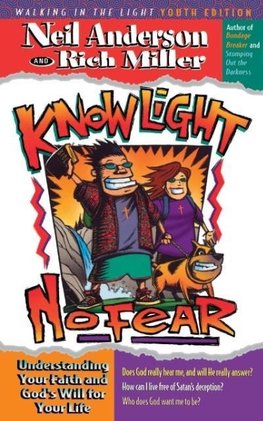 The Know Light, No Fear
