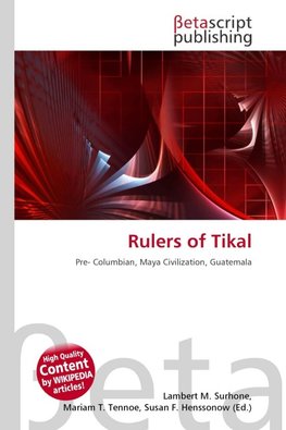 Rulers of Tikal