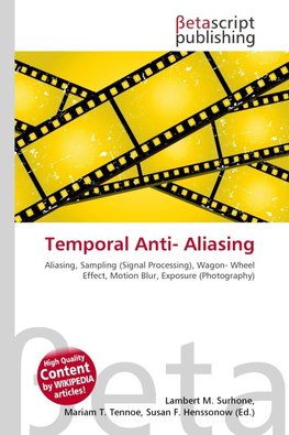 Temporal Anti- Aliasing