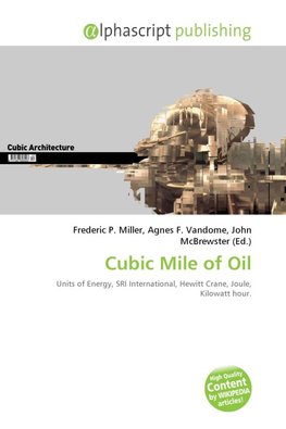 Cubic Mile of Oil