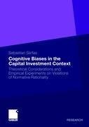 Cognitive Biases in the Capital Investment Context
