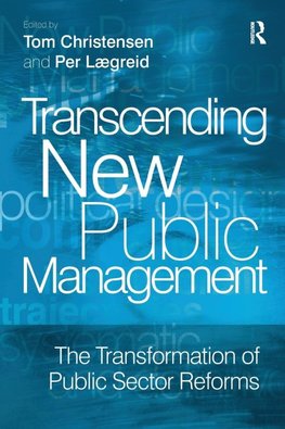 Transcending New Public Management