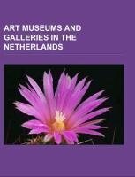 Art museums and galleries in the Netherlands