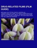 Drug-related films (Film Guide)