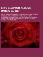 Eric Clapton albums (Music Guide)