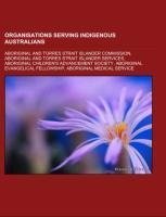 Organisations serving indigenous Australians
