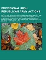 Provisional Irish Republican Army actions