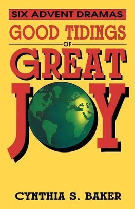 Good Tidings Of Great Joy