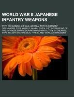 World War II Japanese infantry weapons