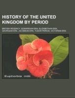 History of the United Kingdom by period
