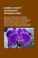 Lomza County geography Introduction