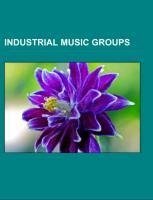 Industrial music groups