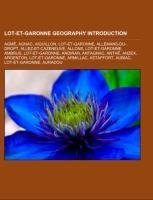 Lot-et-Garonne geography Introduction