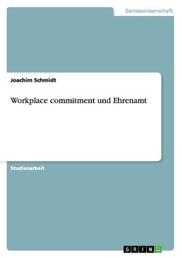 Workplace commitment und Ehrenamt