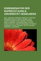 Ehrensenator der Ruprecht-Karls-Universität Heidelberg