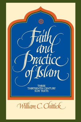 Faith and Practice of Islam