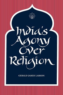 India's Agony Over Religion