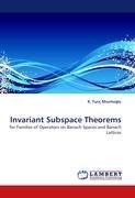 Invariant Subspace Theorems
