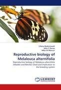 Reproductive biology of Melaleuca alternifolia