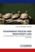 GOVERNMENT POLICIES AND BIODIVERSITY LOSS