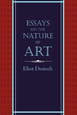 Essays on the Nature of Art