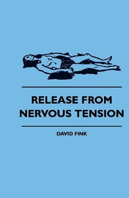 Release From Nervous Tension