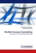 WLANs Fairness Controlling