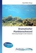 Dramatischer Planktonschwund