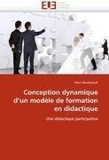 Conception dynamique d''un modèle de formation en didactique