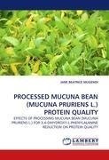 PROCESSED MUCUNA BEAN (MUCUNA PRURIENS L.) PROTEIN QUALITY