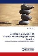 Developing a Model of Mental Health Support Work Practice