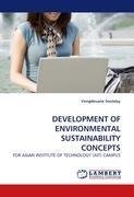 DEVELOPMENT OF ENVIRONMENTAL SUSTAINABILITY CONCEPTS
