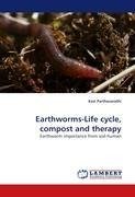 Earthworms-Life cycle, compost and therapy