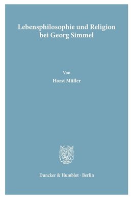 Lebensphilosophie und Religion bei Georg Simmel