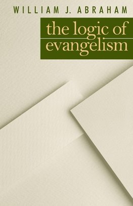 The Logic of Evangelism