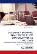 DESIGN OF A STANDARD TEMPLATE TO ASSESS CONFORMITY OF ISO 9001:2008