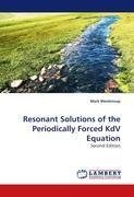 Resonant Solutions of the Periodically Forced KdV Equation