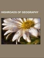 Highroads of Geography