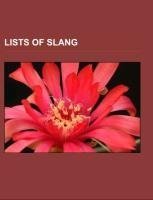 Lists of slang