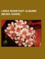 Linda Ronstadt albums (Music Guide)