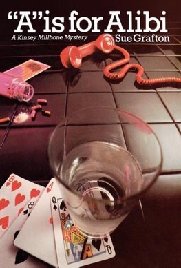 "A" is for Alibi