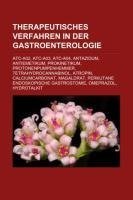 Therapeutisches Verfahren in der Gastroenterologie